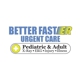 Better Faster Urgent Care