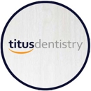 Titus Dentistry - Dental Clinics