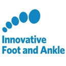 Innovative Foot and Ankle - Physicians & Surgeons, Podiatrists