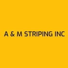 A & M Striping, Inc