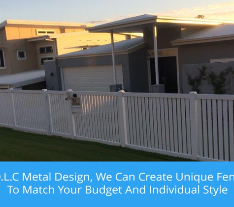 OLC Metal Design - Thorneside, QLD. At O.L.C Metal Design, We Can Create Unique Fencing To Match Your Budget And Individual Style