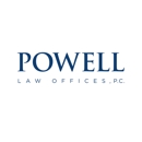 Powell Law Offices, P.C. - Attorneys