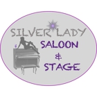 Silver Lady Saloon & Stage