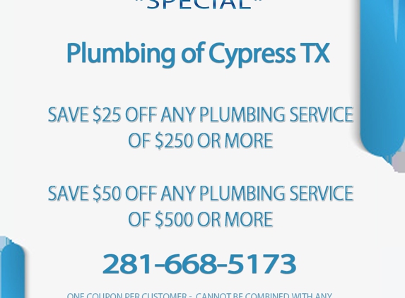 Plumbing of Cypress TX - Cypress, TX