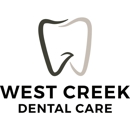 West Creek Dental Care - Dentists