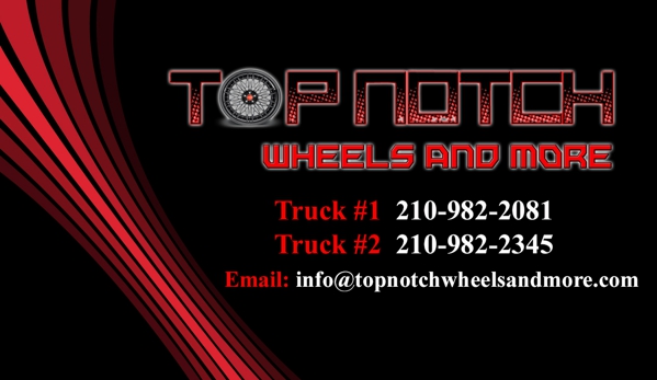 Top Notch Wheels & More - San Antonio, TX