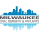 Milwaukee Oral Surgery & Implants, Ltd