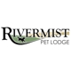 Rivermist Pet Lodge