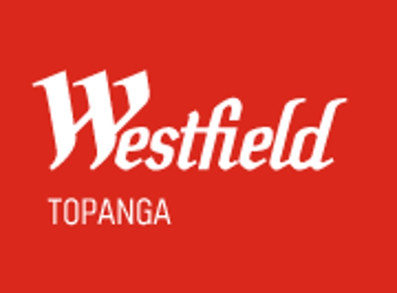 Westfield Topanga - Canoga Park, CA