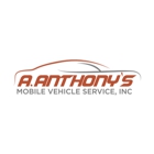 A. Anthony's Mobile Vehicle Service, Inc.