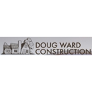 Doug Ward Construction Inc - General Contractors
