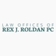 Law Offices Of Rex J Roldan PC