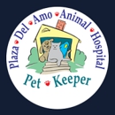 Plaza Del Amo Animal Hospital & Pet Keeper - Veterinarians