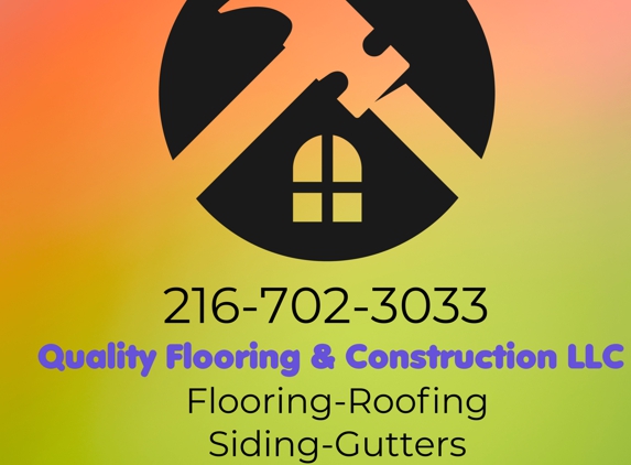 Quality Flooring & Construction LLC - Cleveland, OH