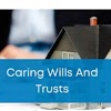 Caring Wills And Trusts gallery