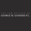 The Law Offices of George M. Sanders PC - Attorneys