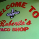 Robertos Taco Shop - Mexican Restaurants