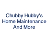 Chubby Hubby's Home Maintenance And More gallery