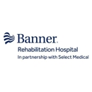 Banner Rehabilitation Hospital West - Hospitals