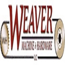 Weaver Machine & Hardware - Machine Shops