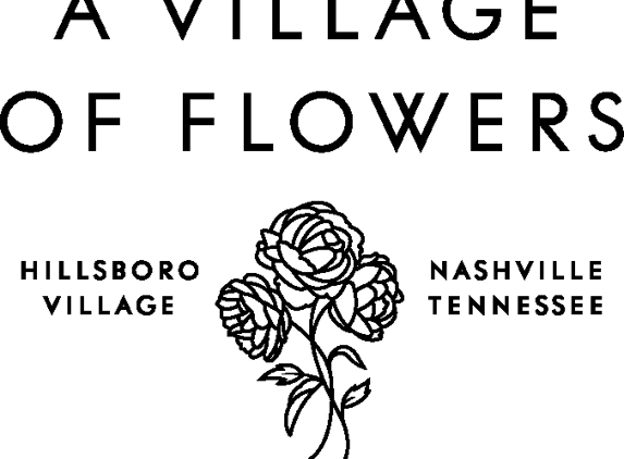 A Village of Flowers - Nashville, TN