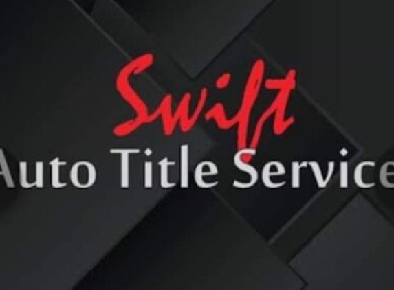 Swift Auto Title Services - Houston, TX