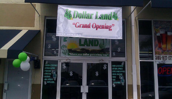 Dollar Land - Hialeah Gardens, FL