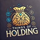 Things of Holding - Games & Supplies