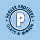 Parker Brothers Glass & Mirror