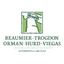 Beaumier Trogdon Orman Hurd & Viegas Attorneys at Law - Attorneys