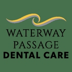 Waterway Passage Dental Care