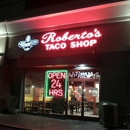 Roberto's Taco Shop - Mexican Restaurants
