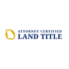 Attorney Certified Land Title