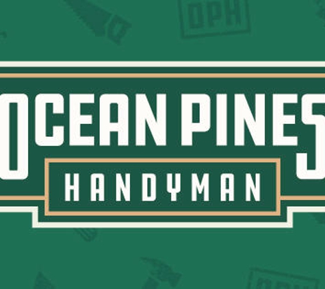 Ocean Pines Handyman - Ocean Pines, MD