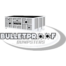 BulletProof Dumpsters - Contractors Equipment Rental