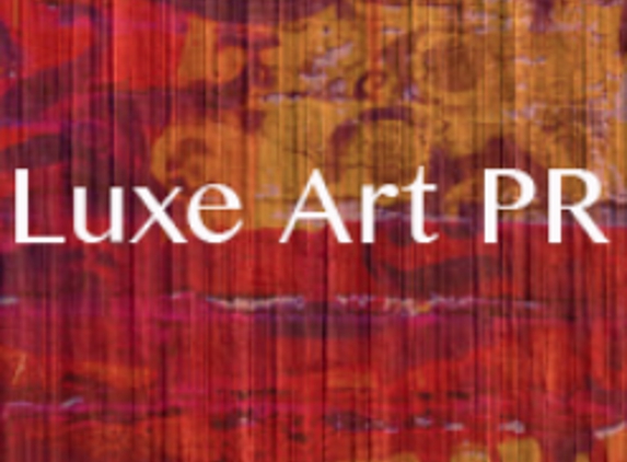 Luxe Art PR - Miami Beach, FL