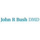 John R Bush DMD