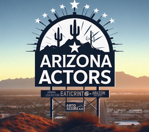 Arizona Actors - Glendale, AZ. Arizona Actors - Casting Director Services