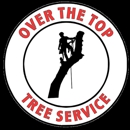 Over The Top Tree Service