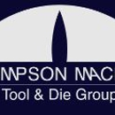 Thompson Machine The Tool & Die Group Inc - Metals