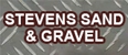 Stevens Sand & Gravel - Landscape Supplies