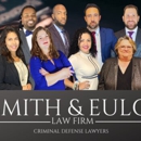 Smith & Eulo Law Firm: Criminal Defense Lawyers - Criminal Law Attorneys