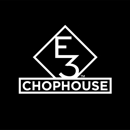 E3 Chophouse - Steak Houses