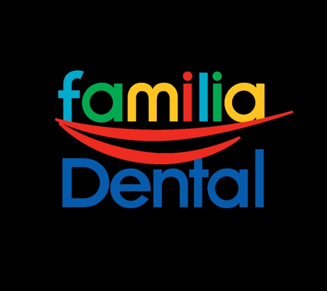 Familia Dental - Kenosha, WI