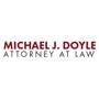 Michael J. Doyle, Attorney At Law