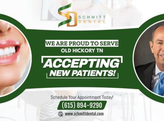 Schmitt Dental - Old Hickory, TN