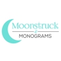 Moonstruck & Monograms