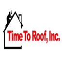 Time to Roof Inc - Roofing Contractors