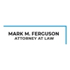 Mark M. Ferguson Attorney At Law gallery
