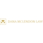 Dana McLendon Law